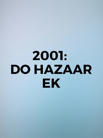 2001: Do Hazaar Ek