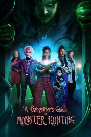 A Babysitter`s Guide to Monster Hunting