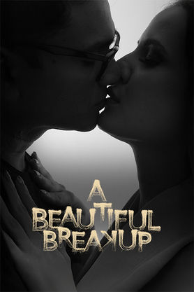 A Beautiful Breakup