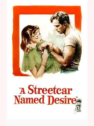 A Streetcar Named Desire