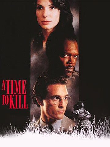 A Time to Kill