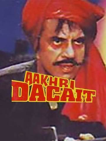 Aakhri Dacait