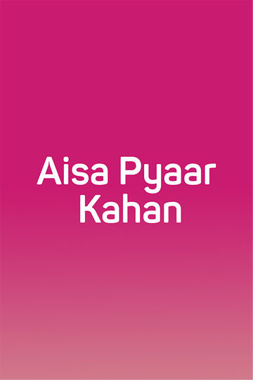 Aisa Pyaar Kahan