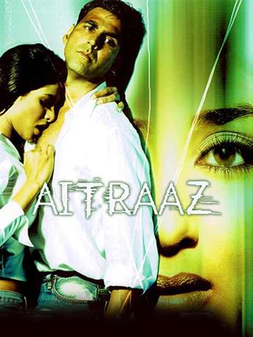 Aitraaz 2004 Movie Reviews Cast Release Date BookMyShow