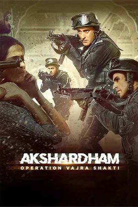 Akshardham: Operation Vajra Shakti