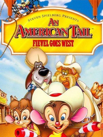 An American Tail: Fievel Goes West