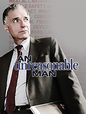 An Unreasonable Man