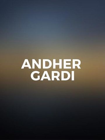 Andher Gardi
