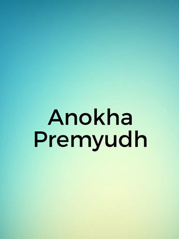 Anokha Premyudh