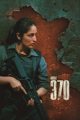 Article 370 (2024) - Movie | Reviews, Cast & Release Date in jaisalmer ...