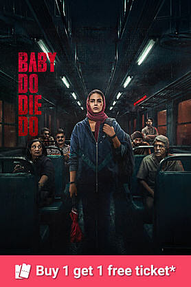 Baby Do Die Do