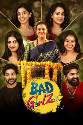 Bad Girlz (Kaani Chala Manchollu) (2025) - Movie | Reviews, Cast