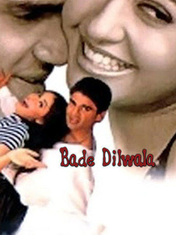 Bade Dilwala