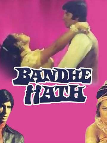 Bandhe Haath
