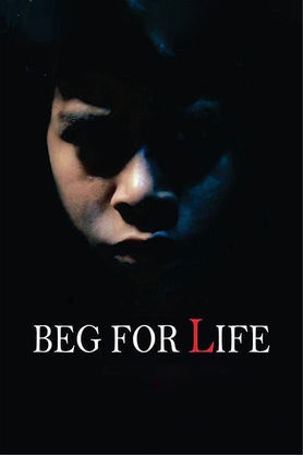 Beg For Life (2020)
