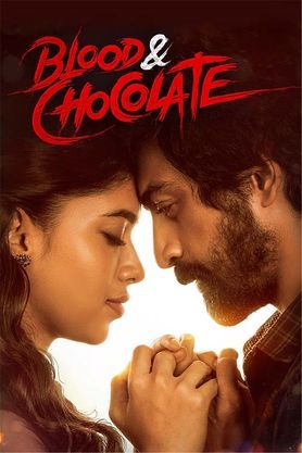 Blood & Chocolate 2023 WEB-DL Telugu Full Movie Download 1080p 720p 480p ESubs