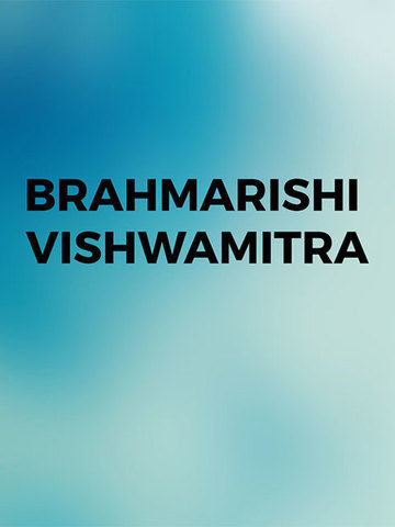 Brahmarishi Vishwamitra