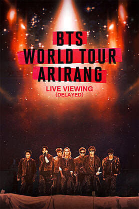 BTS World Tour Arirang in Buenos Aires: Live Viewing (Delayed)