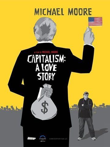 Capitalism: A Love Story