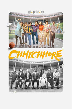 Chhichhore (2023) - Movie | Reviews, Cast & Release Date - BookMyShow