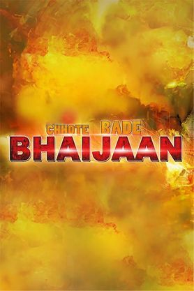 Chhote Bade BhaiJaan