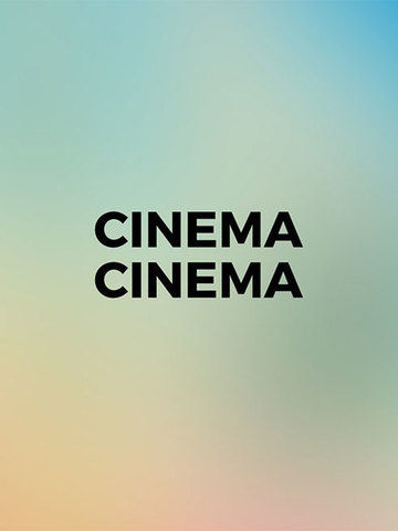 Cinema Cinema