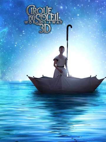 Cirque Du Soleil: Worlds Away