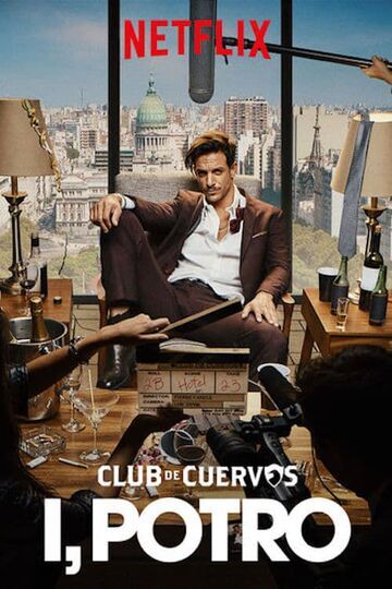 Club de Cuervos Presents: I, Potro