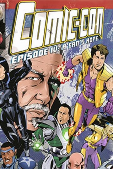 Comic-Con: Episode Iv - A Fans Hope