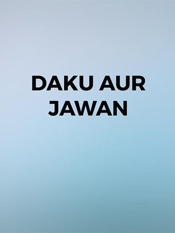 Daku Aur Jawan