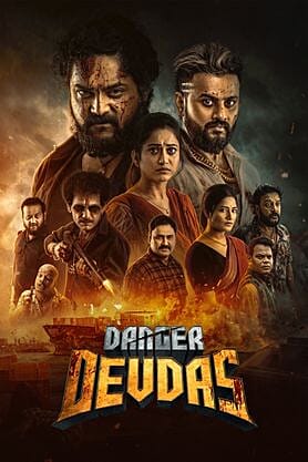 Danger Devdas