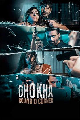 Dhokha - Round D Corner Movie Download Tamilplay [4K, HD, 1080p, 720p, 480p]