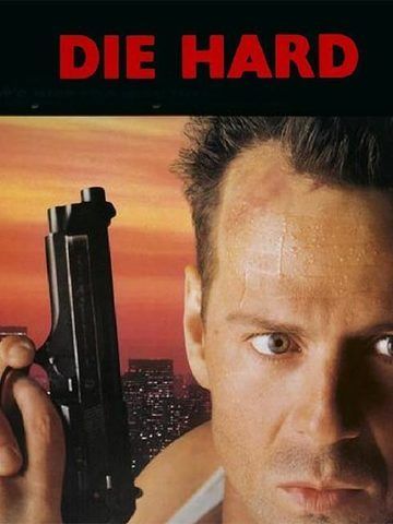 Die Hard