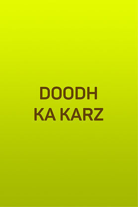 Doodh Ka Karz