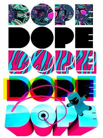 Dope
