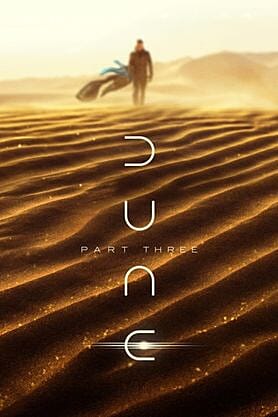 Dune: Part Three
