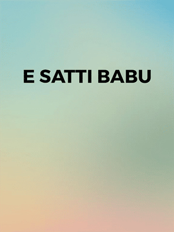 E Satti Babu (Telugu)