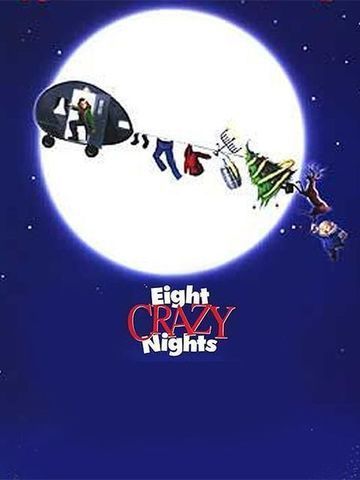 Eight Crazy Nights