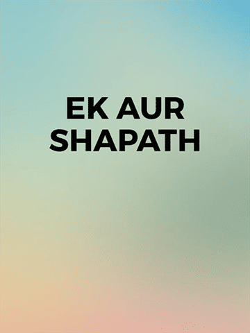 Ek Aur Shapath