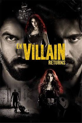 Ek Villain Returns movie download filmyzilla telegram link 720p, 480p,1080p  - marathi beast