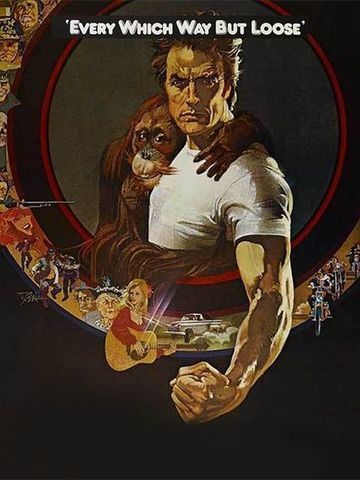 Every Which Way But Loose