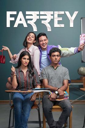 Farrey (2024) Hindi Full Movie ZEE5 WEB-DL 480p [350MB] | 720p [1GB] | 1080p [1.3GB] | 2160p 4K [2.1GB]