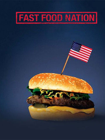 Fast Food Nation