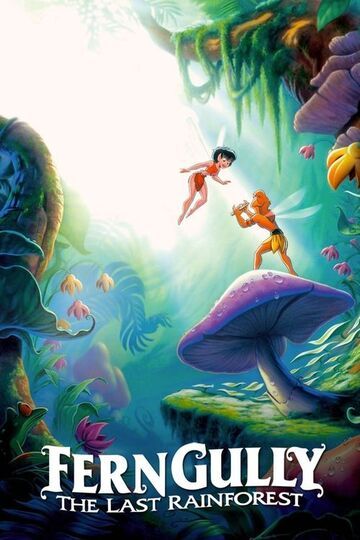 Movie - FernGully: The Last Rainforest - 1992 Watch Online، Video، Trailer،  photos، Reviews، Showtimes