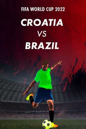 FIFA World Cup 2022 - Croatia Vs Brazil