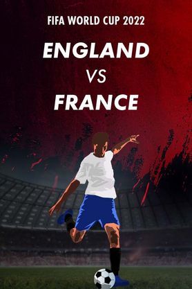 FIFA World Cup 2022 - England VS France