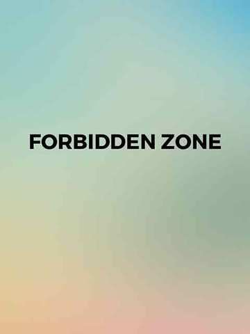 Forbidden Zone
