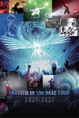 Forever In The Daze Tour 2021-2022 (2022) - Movie | Reviews, Cast