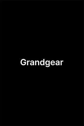 Grandgear