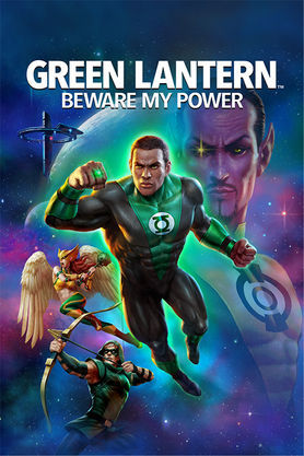 Green Lantern: Beware My Power
